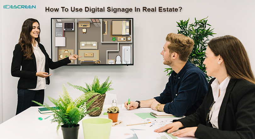 Read more about the article How To Use Digital Signage In Real Estate?