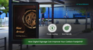 Read more about the article How Digital Signage Can Improve Your Carbon Footprint?